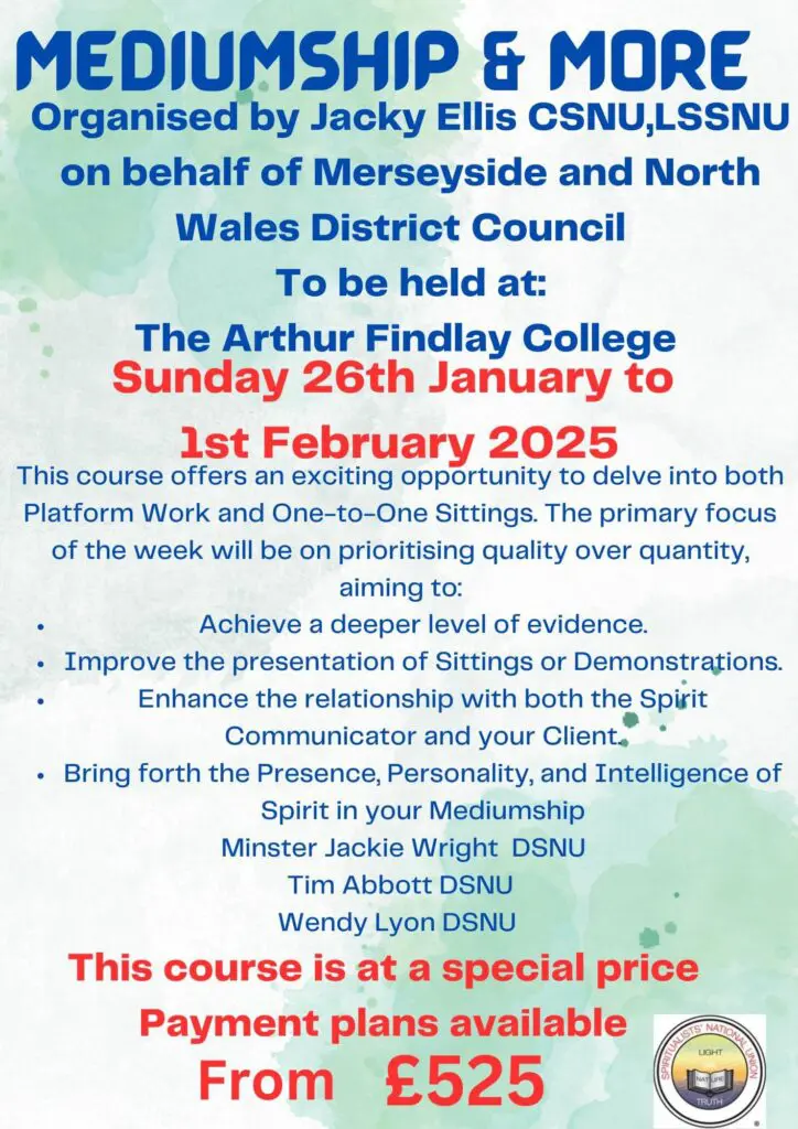 The Arthur Findlay Collage Course Sunday 26th Jan to 1st Feb 2025