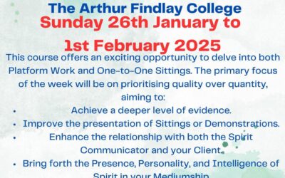 Arthur Finlay Collage Mediumship Course 26th Jan to 1st Feb 2025
